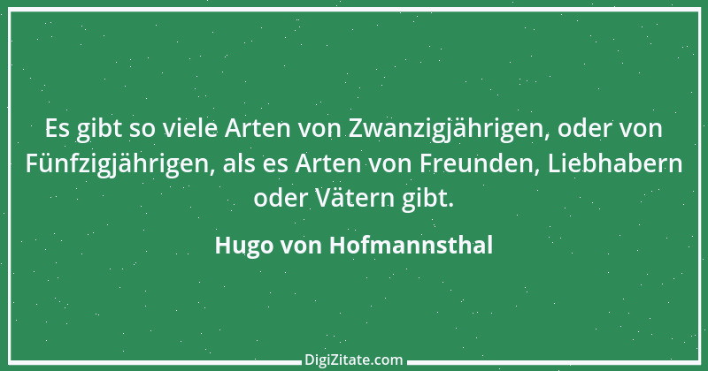 Zitat von Hugo von Hofmannsthal 123