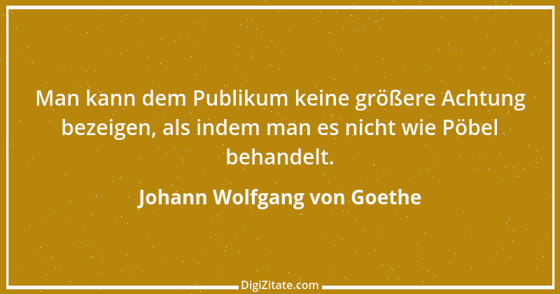 Zitat von Johann Wolfgang von Goethe 984