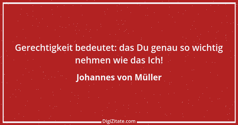 Zitat von Johannes von Müller 45