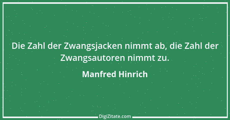 Zitat von Manfred Hinrich 1158