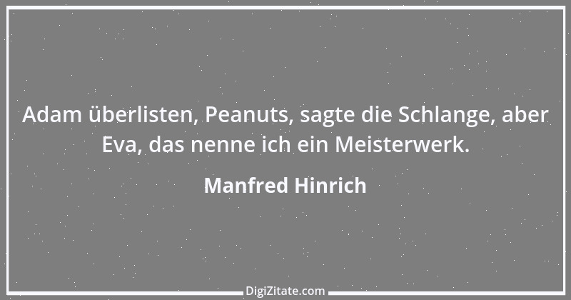 Zitat von Manfred Hinrich 3158