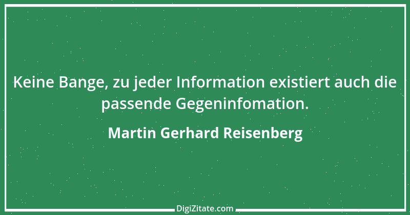 Zitat von Martin Gerhard Reisenberg 2299