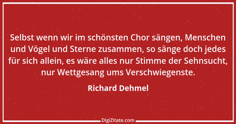 Zitat von Richard Dehmel 18