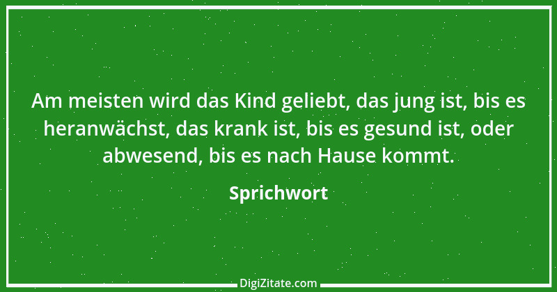 Zitat von Sprichwort 7976