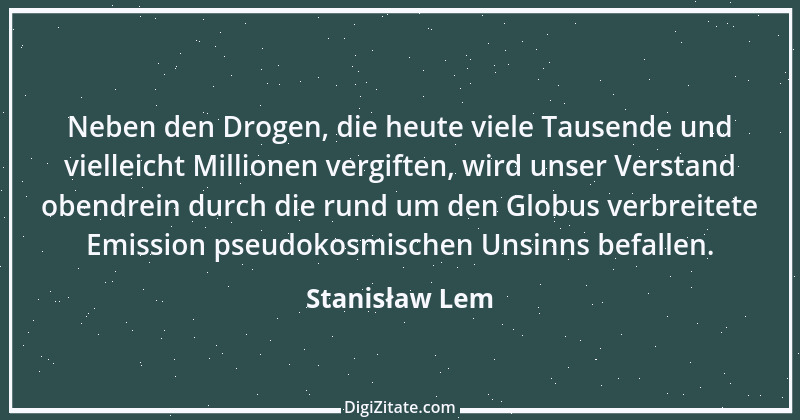 Zitat von Stanisław Lem 12