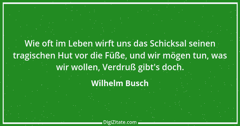 Zitat von Wilhelm Busch 536