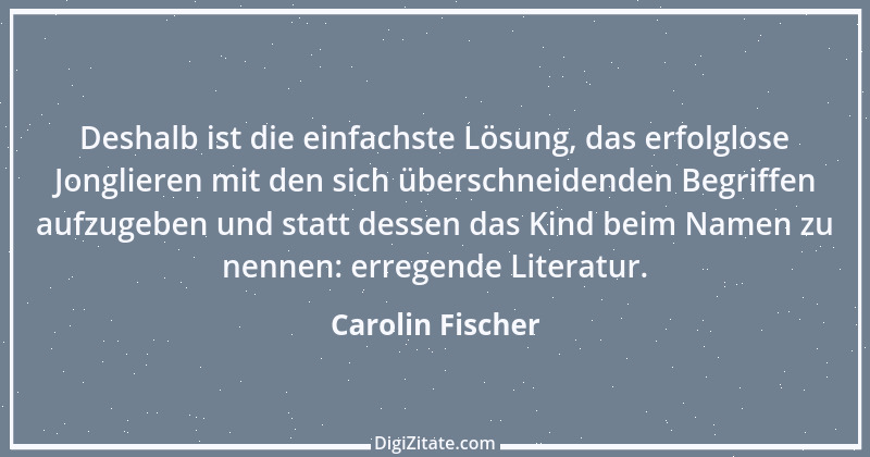 Zitat von Carolin Fischer 5