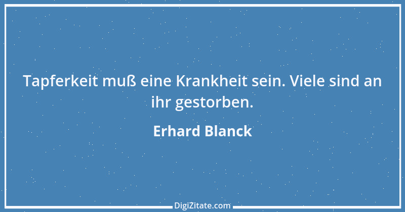 Zitat von Erhard Blanck 540