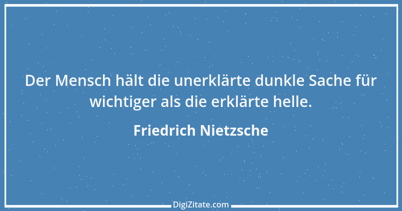 Zitat von Friedrich Nietzsche 922