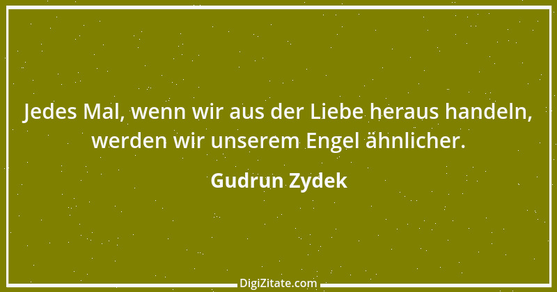 Zitat von Gudrun Zydek 114