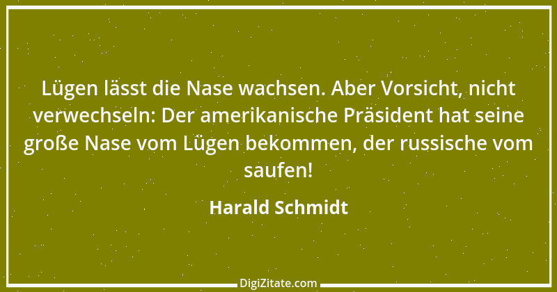 Zitat von Harald Schmidt 303