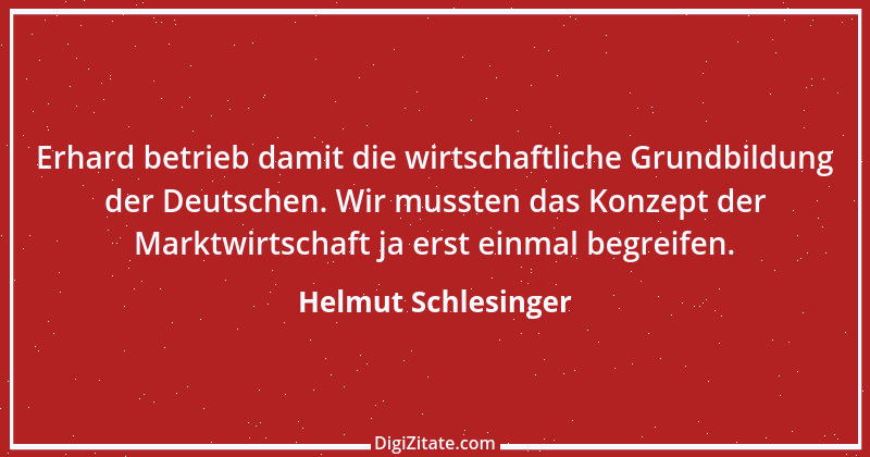 Zitat von Helmut Schlesinger 3