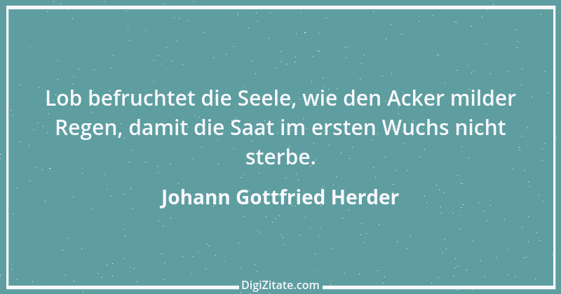 Zitat von Johann Gottfried Herder 299