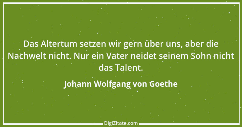 Zitat von Johann Wolfgang von Goethe 985