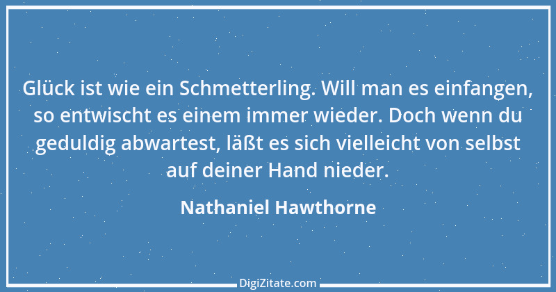 Zitat von Nathaniel Hawthorne 4