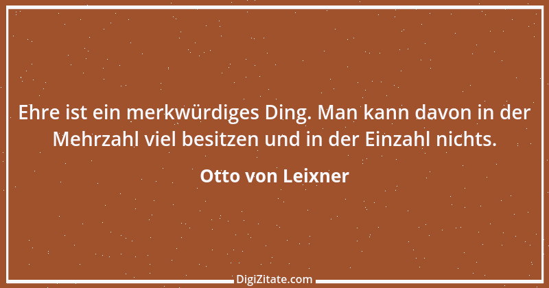 Zitat von Otto von Leixner 284