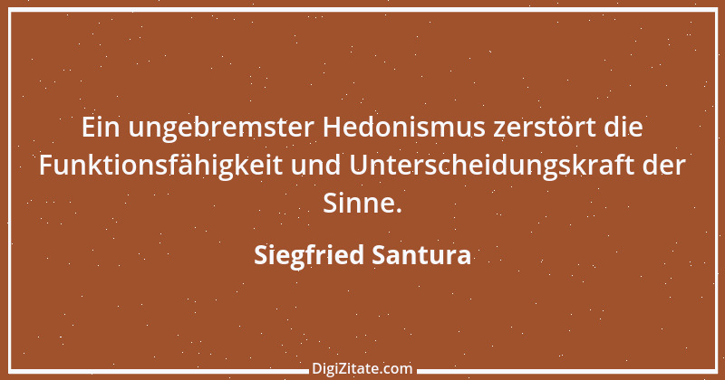 Zitat von Siegfried Santura 4