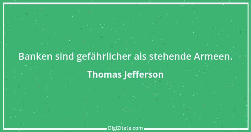 Zitat von Thomas Jefferson 74