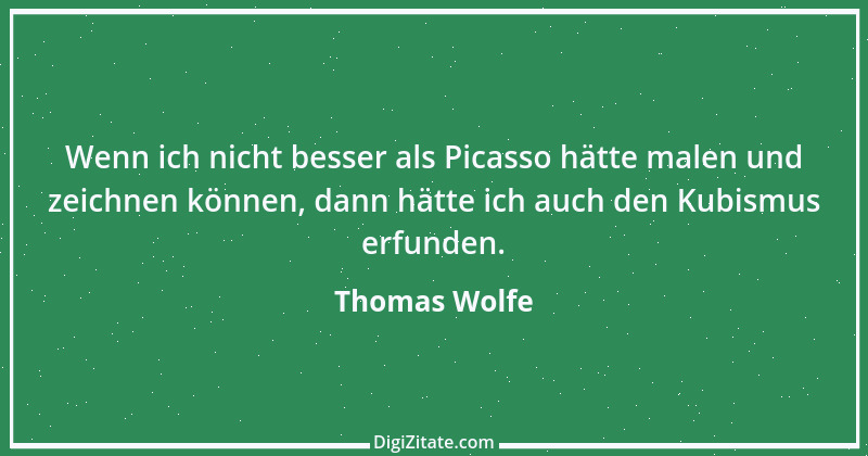 Zitat von Thomas Wolfe 1