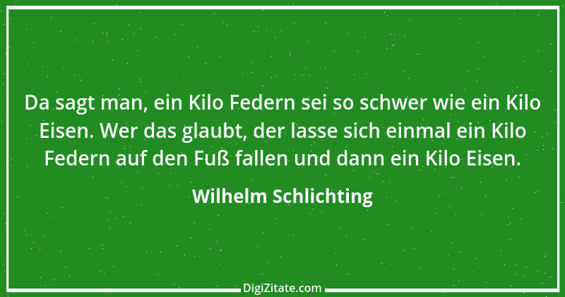 Zitat von Wilhelm Schlichting 67