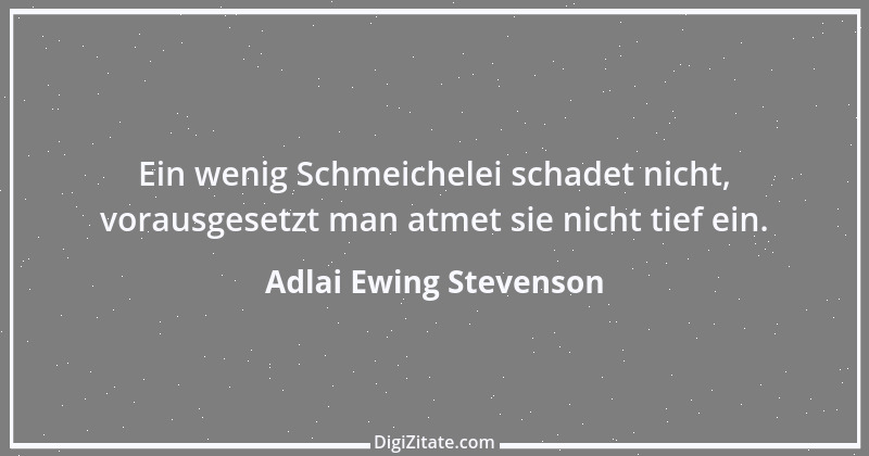 Zitat von Adlai Ewing Stevenson 8