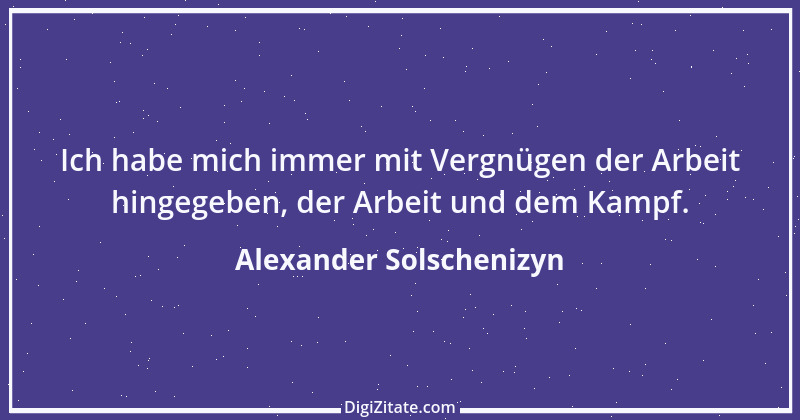 Zitat von Alexander Solschenizyn 17