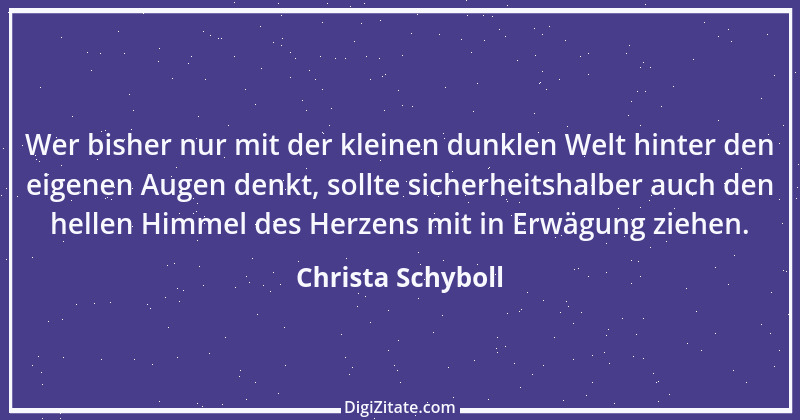 Zitat von Christa Schyboll 2