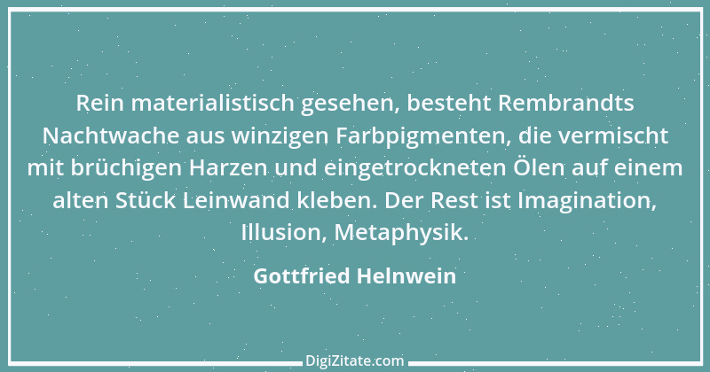 Zitat von Gottfried Helnwein 5