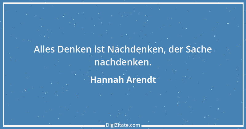 Zitat von Hannah Arendt 17