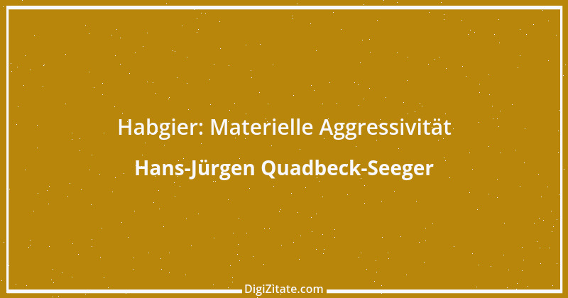 Zitat von Hans-Jürgen Quadbeck-Seeger 380