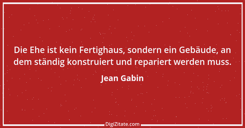 Zitat von Jean Gabin 6