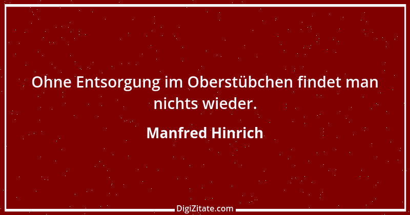 Zitat von Manfred Hinrich 926