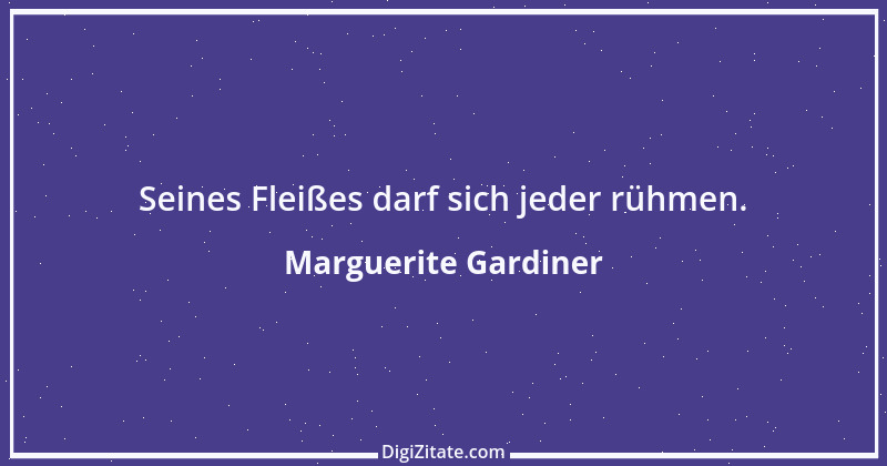 Zitat von Marguerite Gardiner 3