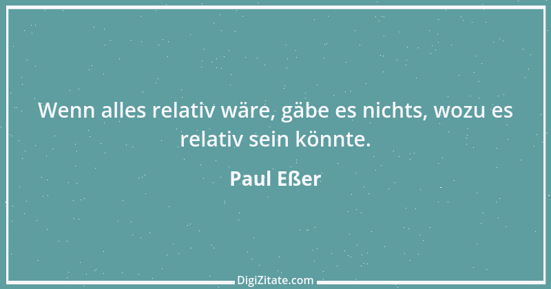 Zitat von Paul Eßer 8