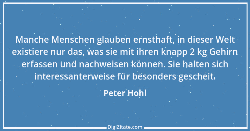 Zitat von Peter Hohl 135