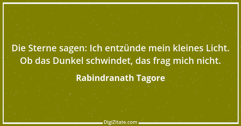 Zitat von Rabindranath Tagore 87