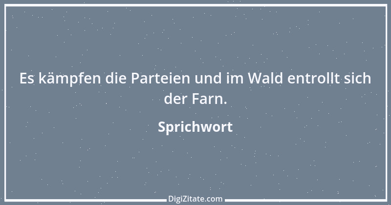 Zitat von Sprichwort 11744