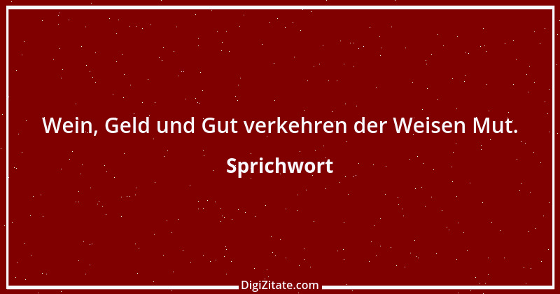 Zitat von Sprichwort 2744