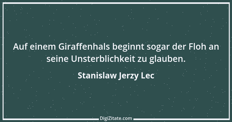 Zitat von Stanislaw Jerzy Lec 85