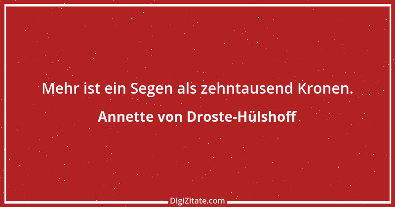 Zitat von Annette von Droste-Hülshoff 41