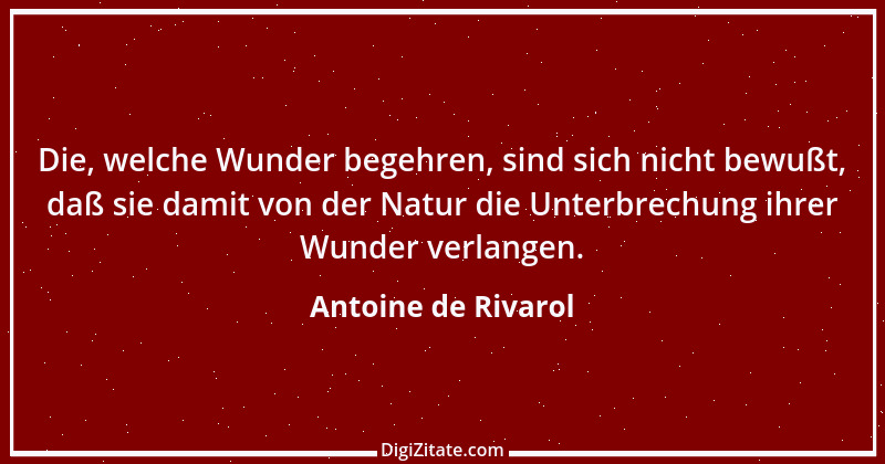 Zitat von Antoine de Rivarol 132