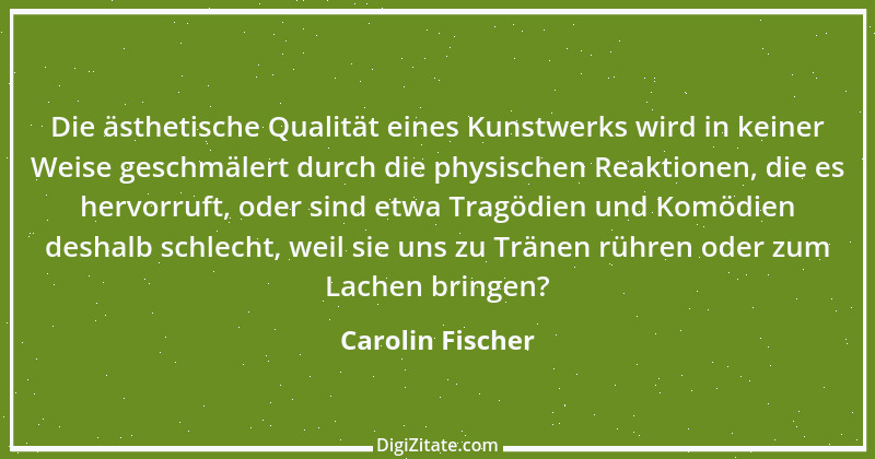 Zitat von Carolin Fischer 6