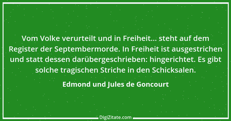 Zitat von Edmond und Jules de Goncourt 77