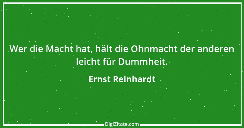 Zitat von Ernst Reinhardt 227