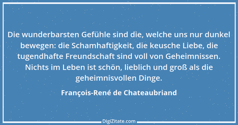 Zitat von François-René de Chateaubriand 2