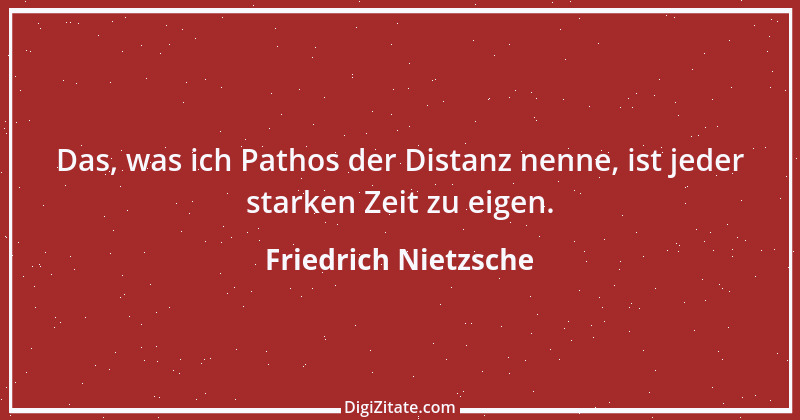 Zitat von Friedrich Nietzsche 923