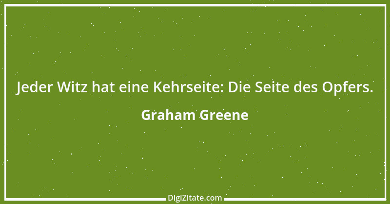 Zitat von Graham Greene 62