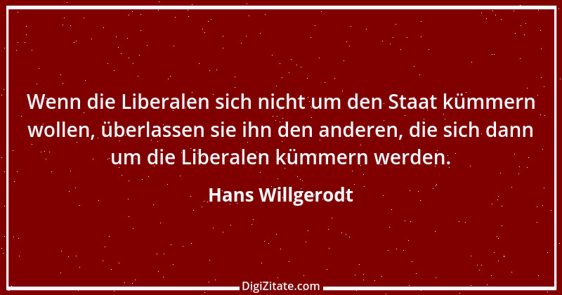 Zitat von Hans Willgerodt 1