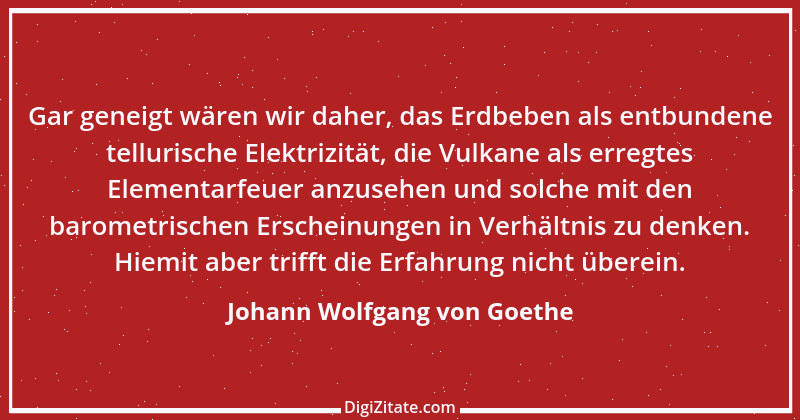 Zitat von Johann Wolfgang von Goethe 3986