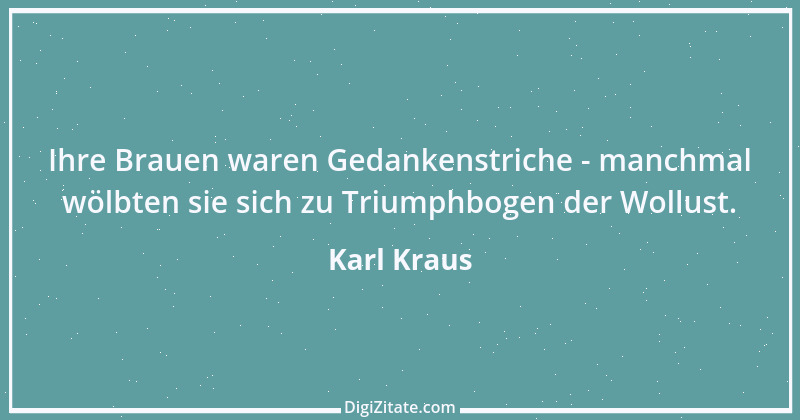 Zitat von Karl Kraus 745